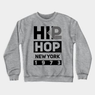 Hip Hop 1973 New York // NYC Hip Hop Crewneck Sweatshirt